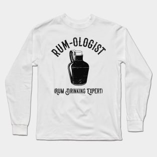 Rum Expert Funny Long Sleeve T-Shirt